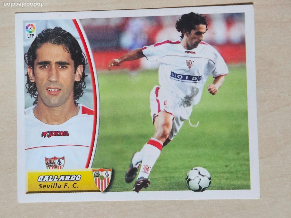 Cromos de F&uacute;tbol: CROMO GALLARDO - ESTE 2003 04 - 03 04 - CROMO SIN PEGAR - SEVILLA