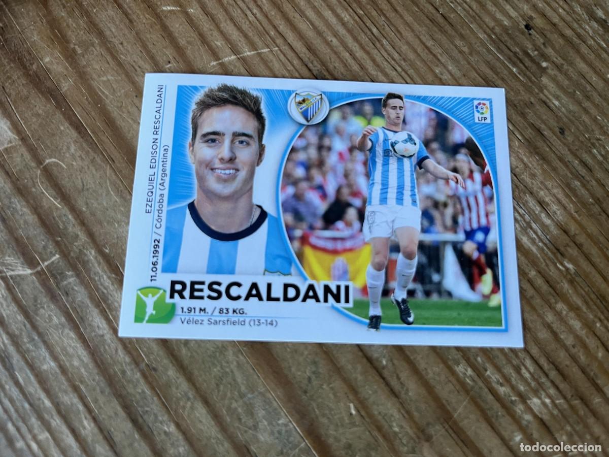 Figurine di Calcio: CROMO SIN PEGAR NUNCA PEGADO ALBUM LIGA ESTE 14 15 2014 2015 MALAGA # 16 RESCALDANI
