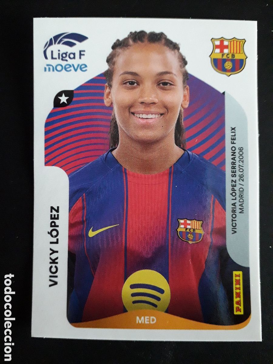 Cromos de Futebol: VICKY L&Oacute;PEZ FC BARCELONA N&deg; 97 LIGA F FEMENINA 2025 2026 25 26 PANINI SIN PEGAR PEDIDO M&Iacute;NIMO 3&euro;