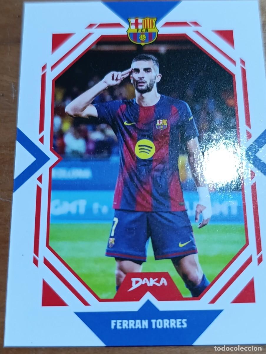 Fu&szlig;ball-Sticker: DAKA. COLECCION DE CARDS. FERRAN TORRES. FCB-1-A. FC BARCELONA. 2025