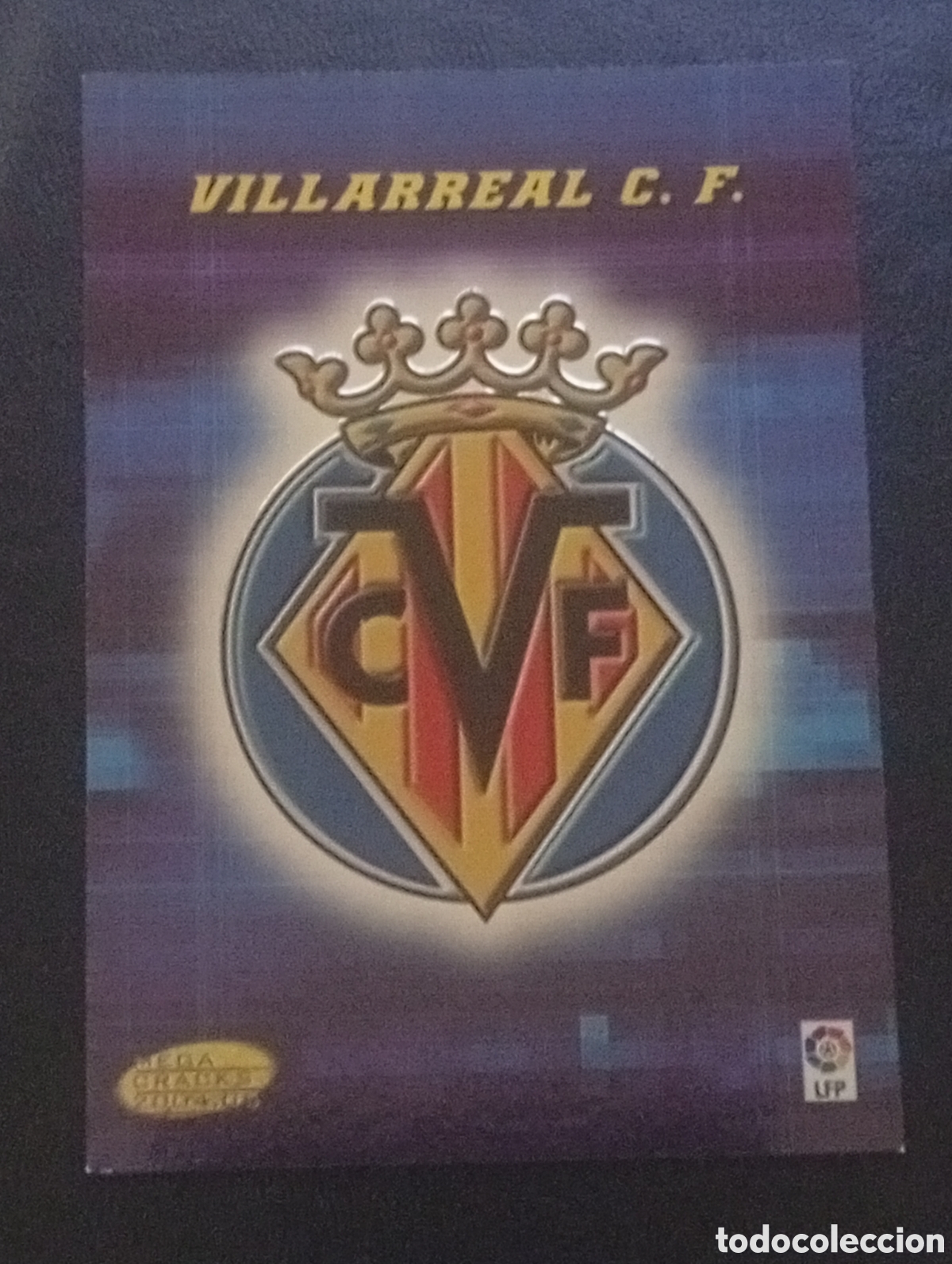Cromos de F&uacute;tbol: 325 escudo VILLARREAL MEGACRACKS 2004 2005 04 05 PANINI CROMOS CARDS MUNDICROMO