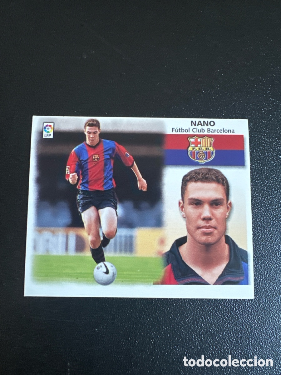 Cartes &agrave; collectionner de Football: 99 00 LIGA ESTE - NANO COLOCA FCB SIN PEGAR