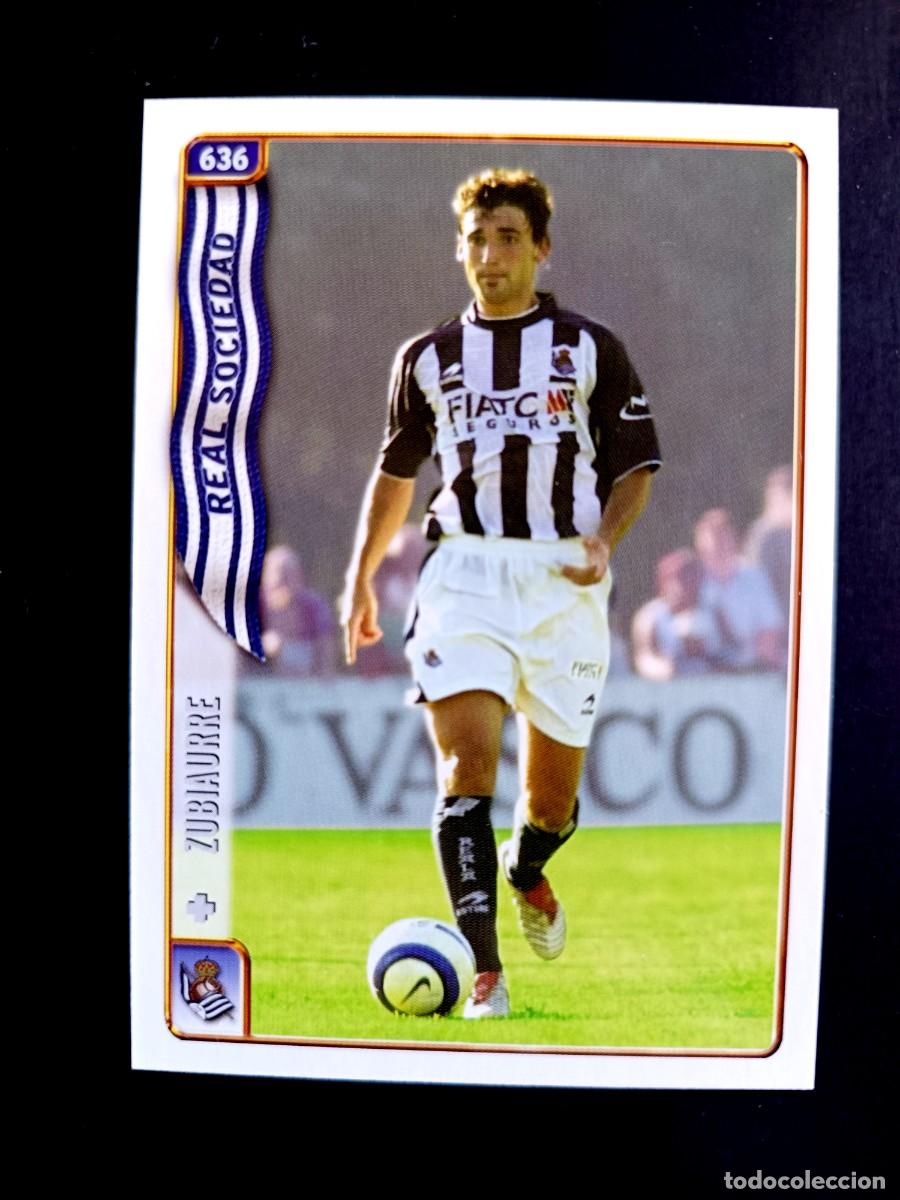 Cartes &agrave; collectionner de Football: 636 ZUBIAURRE (&Uacute;LTIMA HORA I) - REAL SOCIEDAD - MUNDICROMO 2005