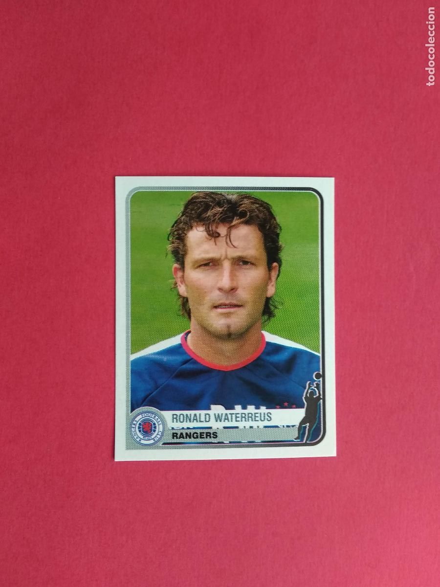 Cromos de F&uacute;tbol: PANINI CHAMPIONS OF EUROPE 1955 04 05 2004 2005 CROMO NUNCA PEGADO RANGERS N&ordm; 316 WATERREUS