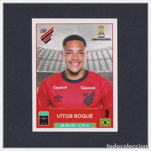 Cromos de F&uacute;tbol: COPA CONMEBOL LIBERTADORES 2023 PANINI VITOR ROQUE 442 ROOKIE ATHLETICO PARANAENSE - BARCELONA