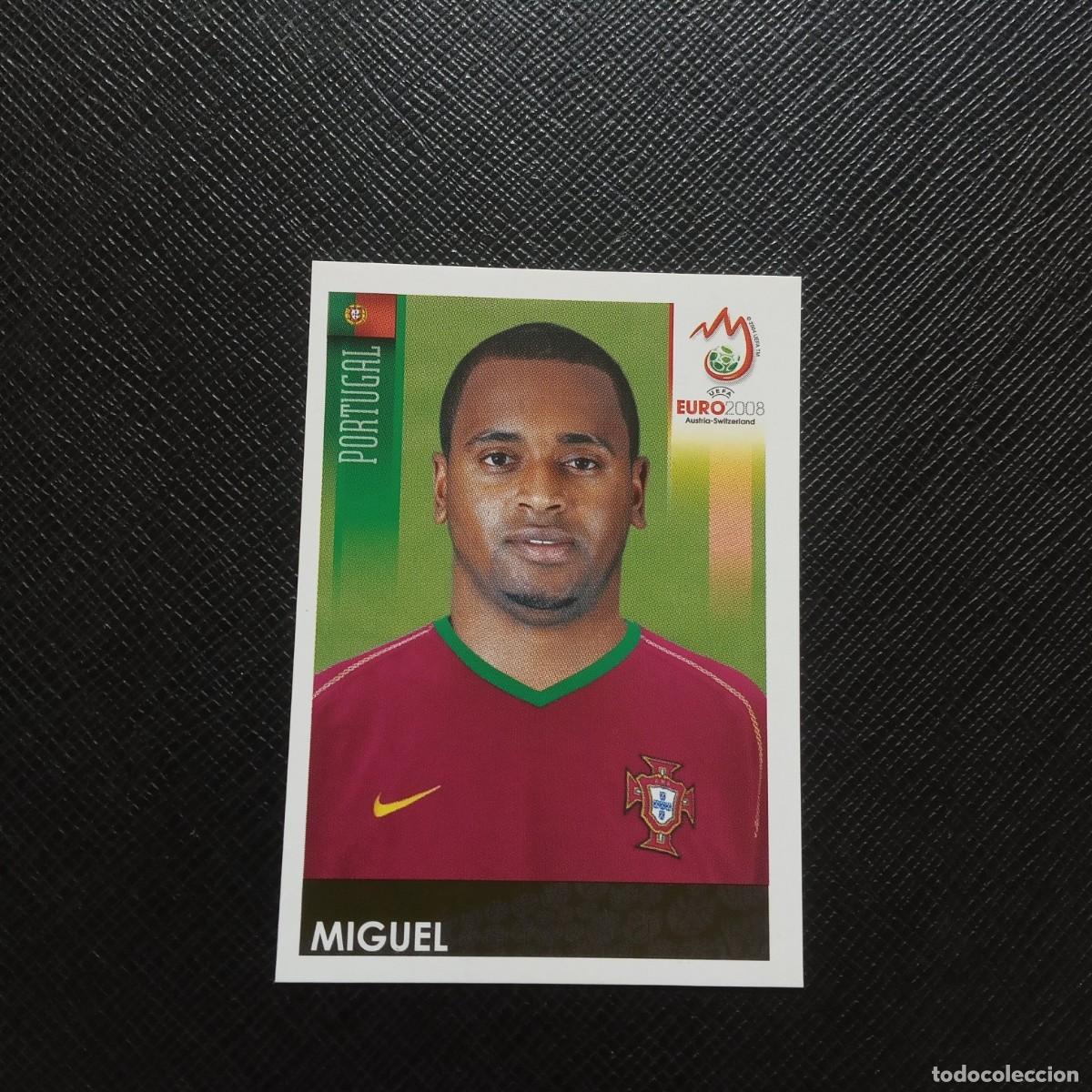 Cromos de F&uacute;tbol: 109 MIGUEL PORTUGAL PANINI EUROCOPA AUSTRIA SUIZA EURO 2008 08 - SIN PEGAR - A197 PG55 B