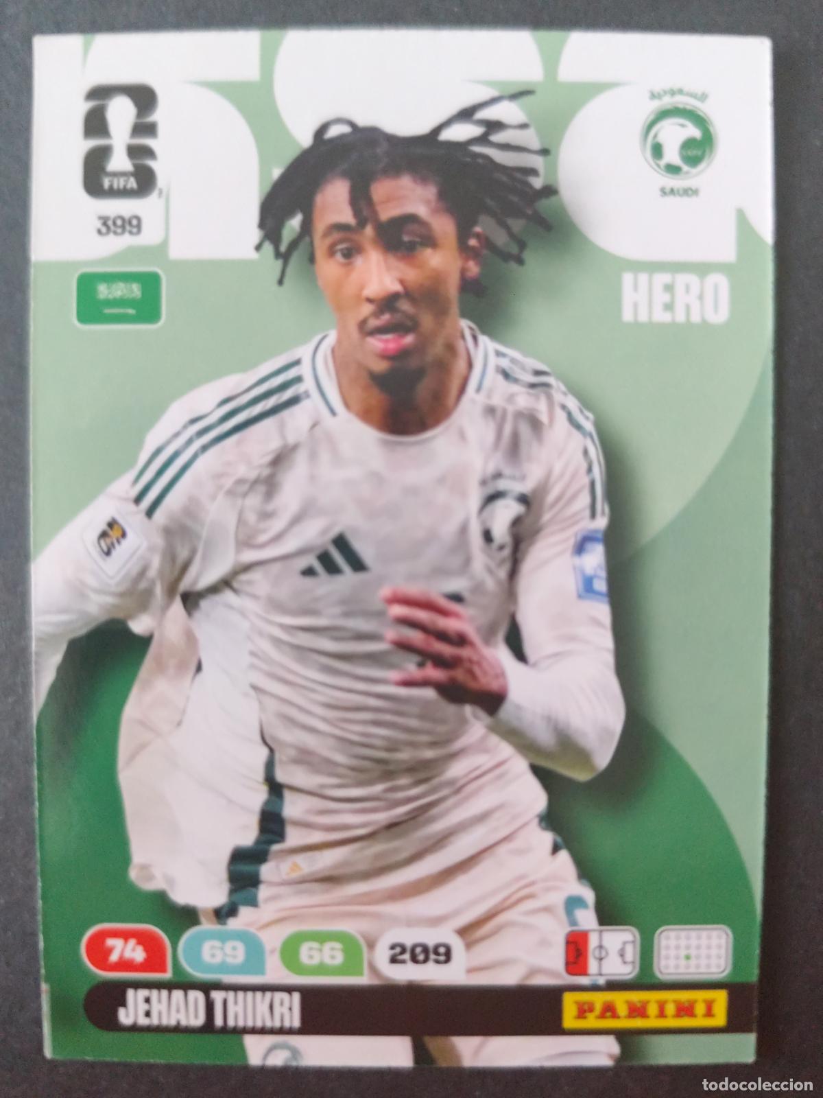 Figurine di Calcio: 399 JEHAD THIKRI ARABIA SAUD&Iacute; ADRENALYN MUNDIAL FIFA WORLD CUP 2026 PANINI