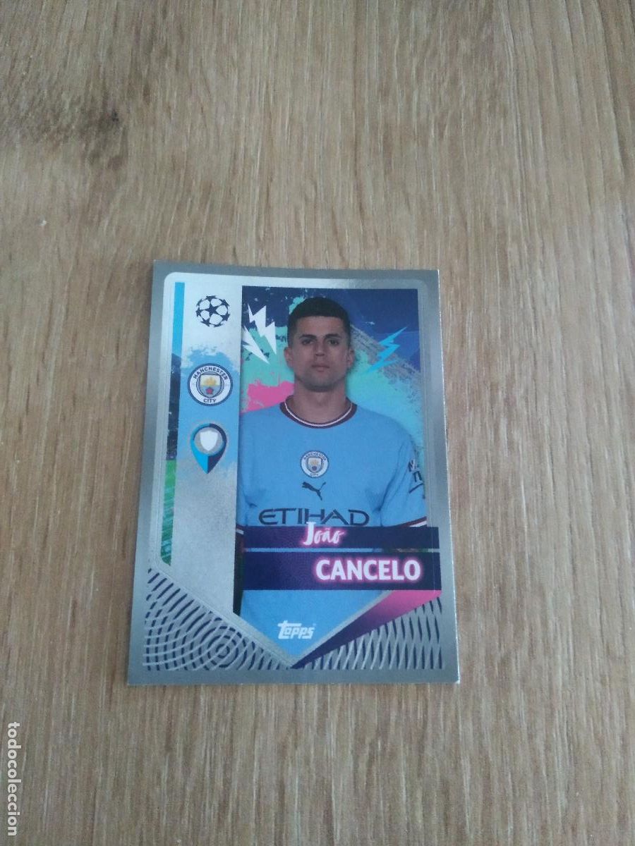 Cartes &agrave; collectionner de Football: 317 JOAO CANCELO MANCHESTER CITY CROMO FUTBOL UEFA CHAMPIONS LEAGUE 2022-2023 TOPPS 22-23