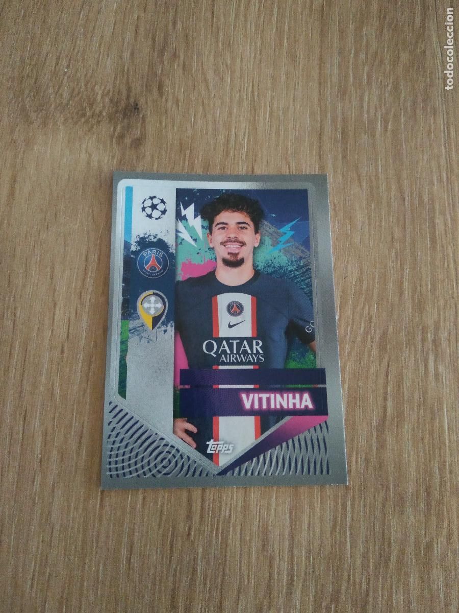 Cromos de F&uacute;tbol: 358 VITINHA PARIS SAINT GERMAIN CROMO FUTBOL UEFA CHAMPIONS LEAGUE 2022-2023 TOPPS 22-23