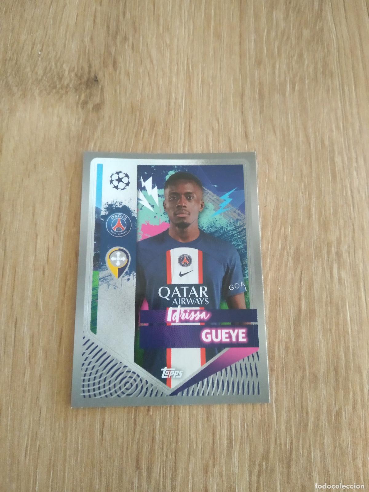 Cromos de F&uacute;tbol: 359 IDRISSA GUEYE PARIS SAINT GERMAIN CROMO FUTBOL UEFA CHAMPIONS LEAGUE 2022-2023 TOPPS 22-23