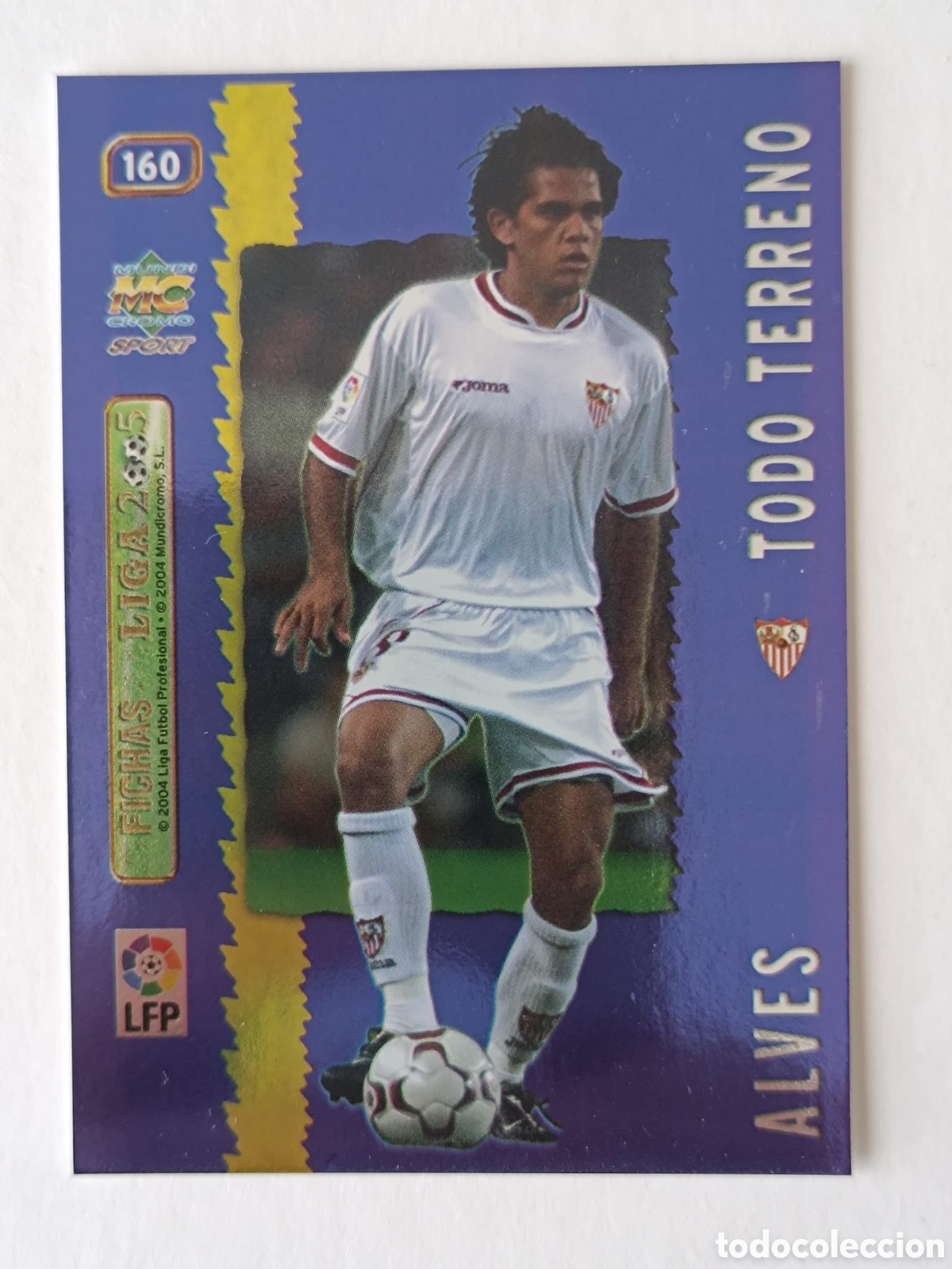 Figurine di Calcio: 160 ALVES (SEVILLA F.C) TODO TERRENO / METALCARD AZUL , MUNDICROMO FICHAS LIGA 2004 2005