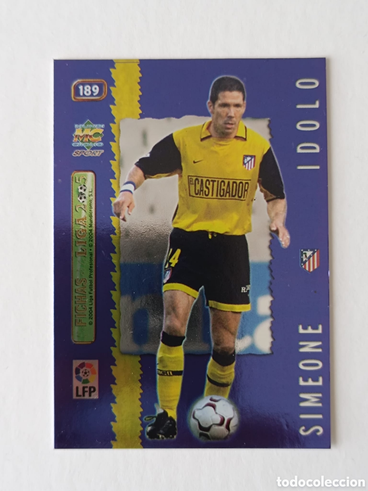 Cromos de F&uacute;tbol: 189 SIMEONE (ATLETICO DE MADRID) IDOLO / METALCARD AZUL , MUNDICROMO FICHAS LIGA 2004 2005