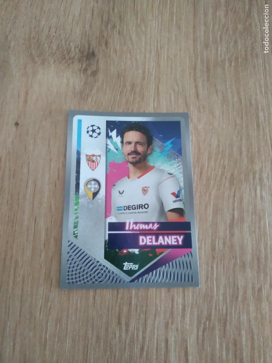 Cromos de F&uacute;tbol: 416 THOMAS DELANEY SEVILLA CROMO FUTBOL UEFA CHAMPIONS LEAGUE 2022-2023 TOPPS 22-23