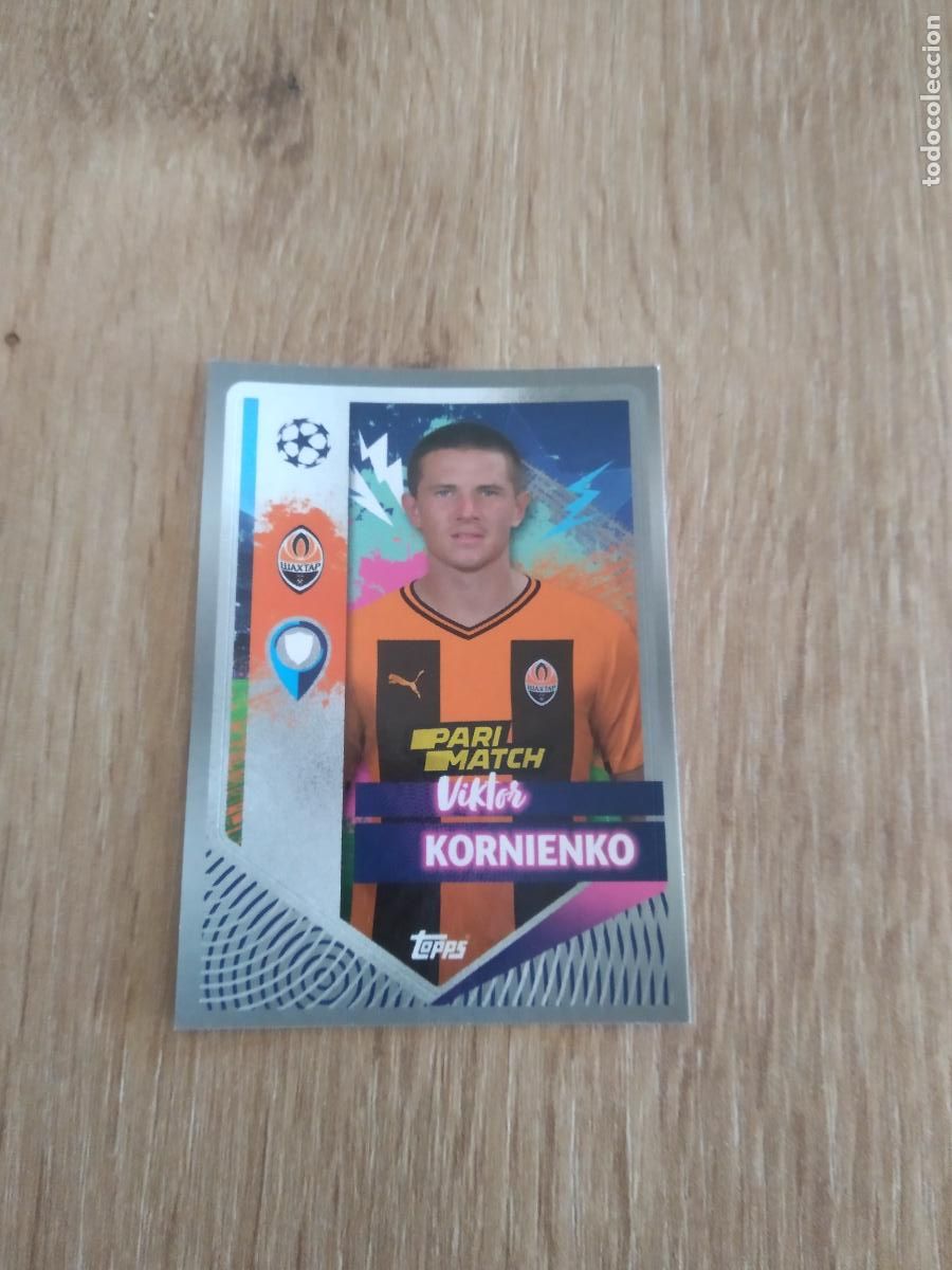 Cromos de Futebol: 427 KORNIENKO SHAKHTAR DONETSK CROMO FUTBOL UEFA CHAMPIONS LEAGUE 2022-2023 TOPPS 22-23