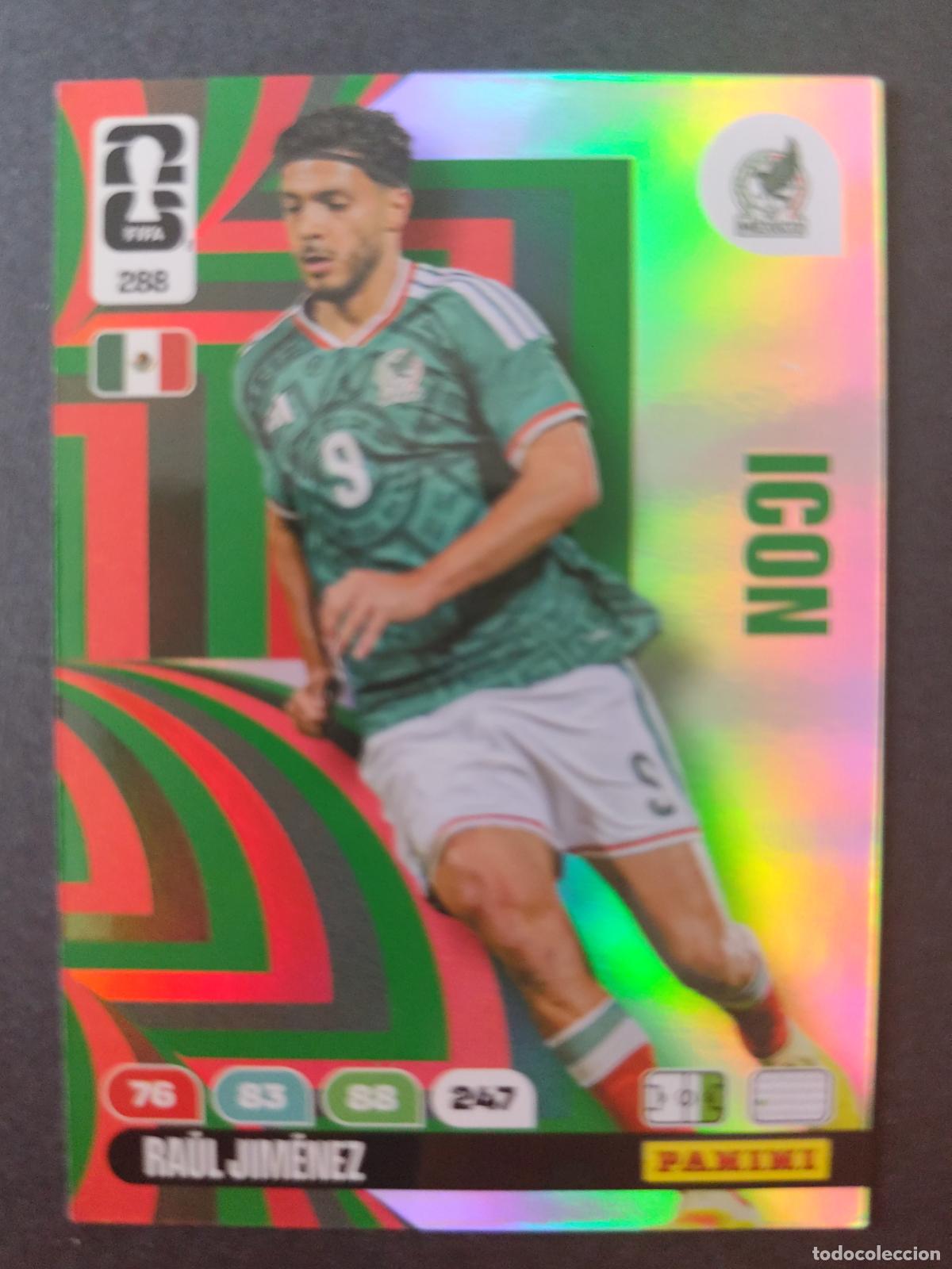 Figurine di Calcio: 288 RA&Uacute;L JIM&Eacute;NEZ ICON M&Eacute;XICO ADRENALYN MUNDIAL FIFA WORLD CUP 2026 PANINI