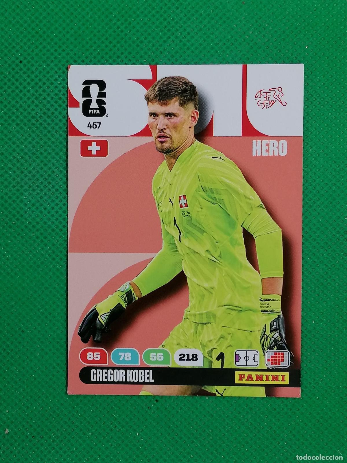 Football Stickers: 457 GREGOR KOBEL SUIZA HERO ⚽ PANINI ADRENALYN FIFA WORLD CUP 26 2026 ⚽