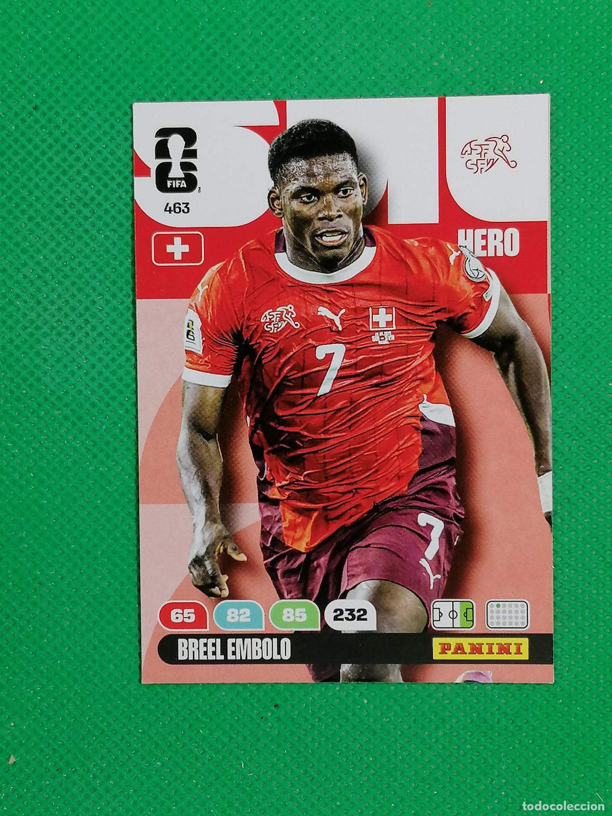 Football Stickers: 463 BREEL EMBOLO SUIZA HERO ⚽ PANINI ADRENALYN FIFA WORLD CUP 26 2026 ⚽