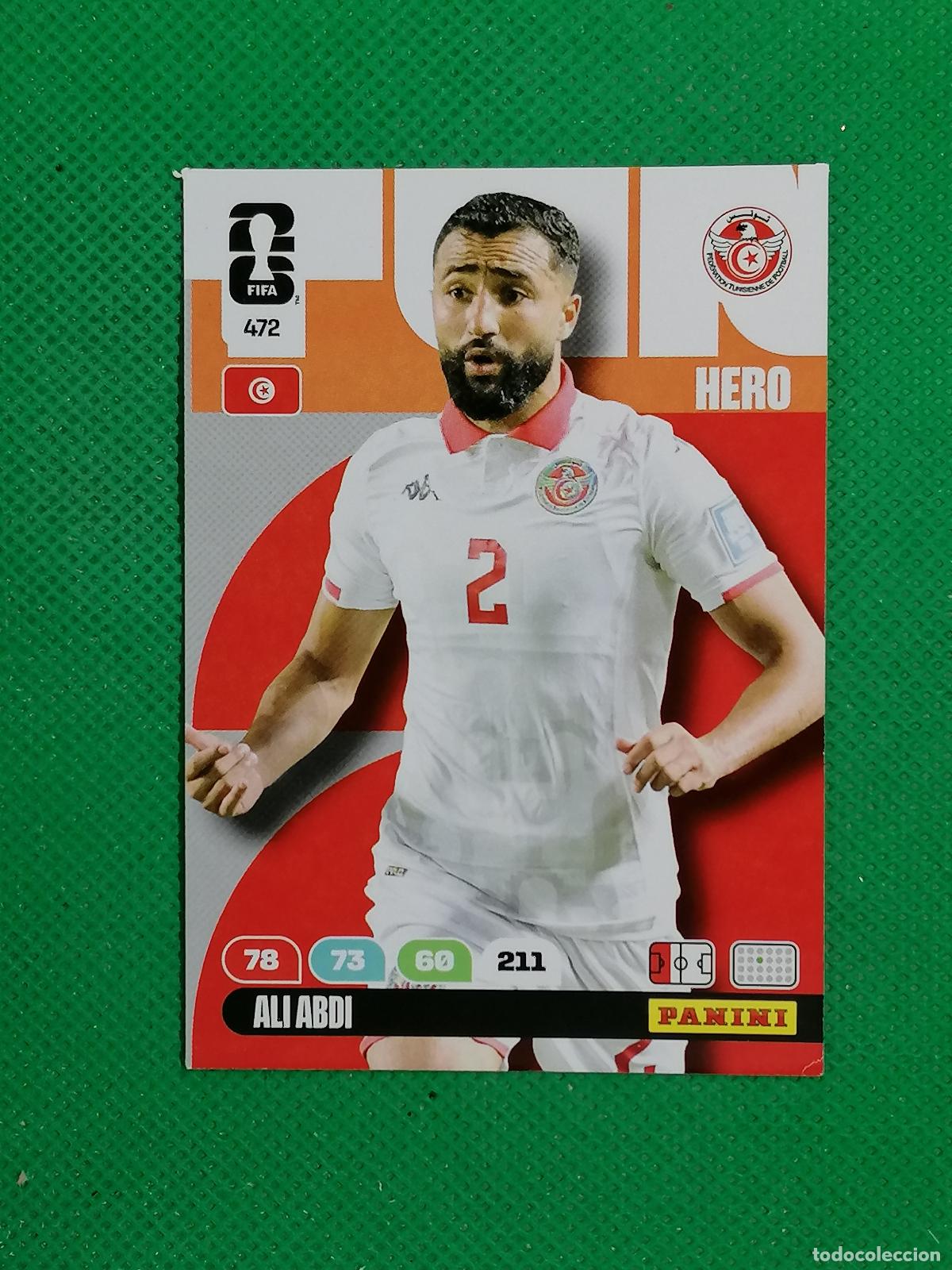 Football Stickers: 472 ALI ABDI TUNEZ HERO ⚽ PANINI ADRENALYN FIFA WORLD CUP 26 2026 ⚽