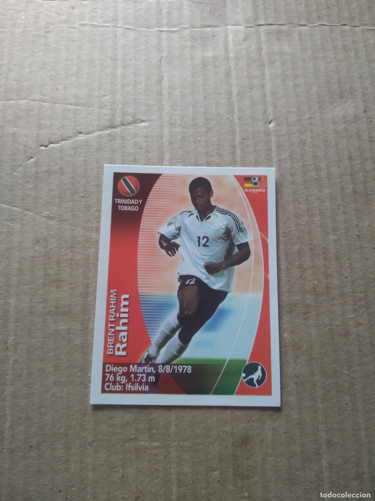 Cromos de Futebol: 95 RAHIM TRINIDAD Y TOBAGO CROMO FUTBOL MUNDIAL 2006 NAVARRETE JUGADAS WORLD CUP COPA DEL MUNDO