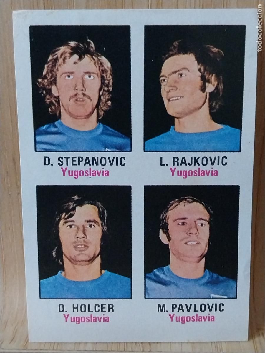 Cromos de F&uacute;tbol: YUGOSLAVIA STEPANOVIC RAJKOVIC HOLCER PAVLOVIC A&Ntilde;O 1974 MUNICH 74 ED FHER CROMO 84 SIN PEGAR NUNCA