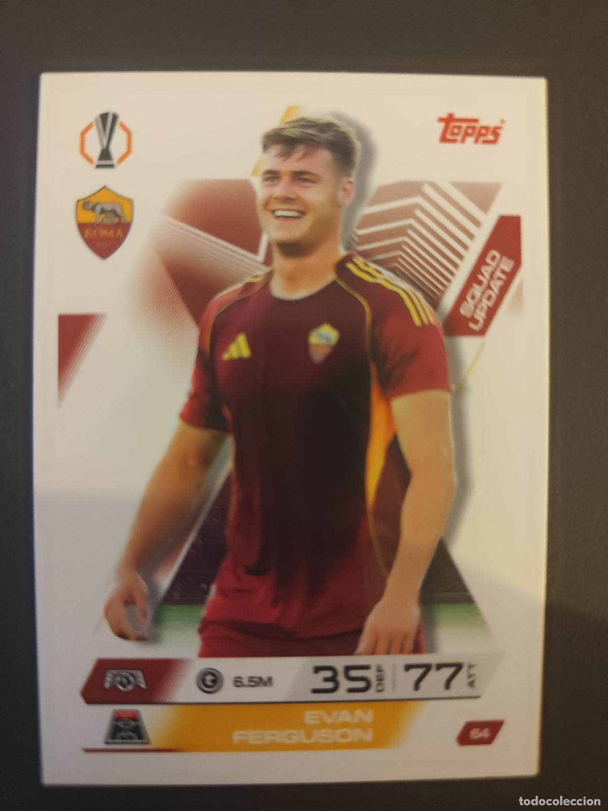Fu&szlig;ball-Sticker: 64 EVAN FERGUSON ROMA SQUAD UPDATE MATCH ATTAX EXTRA 2025 2026 25 26 TOPPS