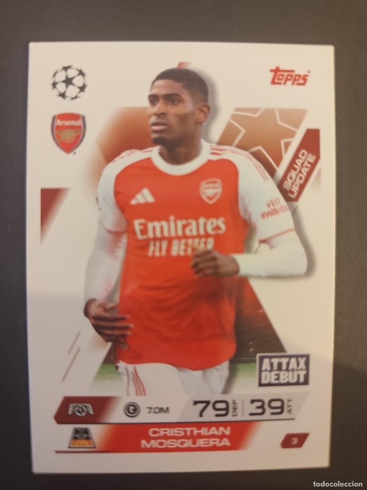 Fu&szlig;ball-Sticker: 3 CRISTHIAN MOSQUERA ARSENAL SQUAD UPDATE MATCH ATTAX EXTRA 2025 2026 25 26 TOPPS
