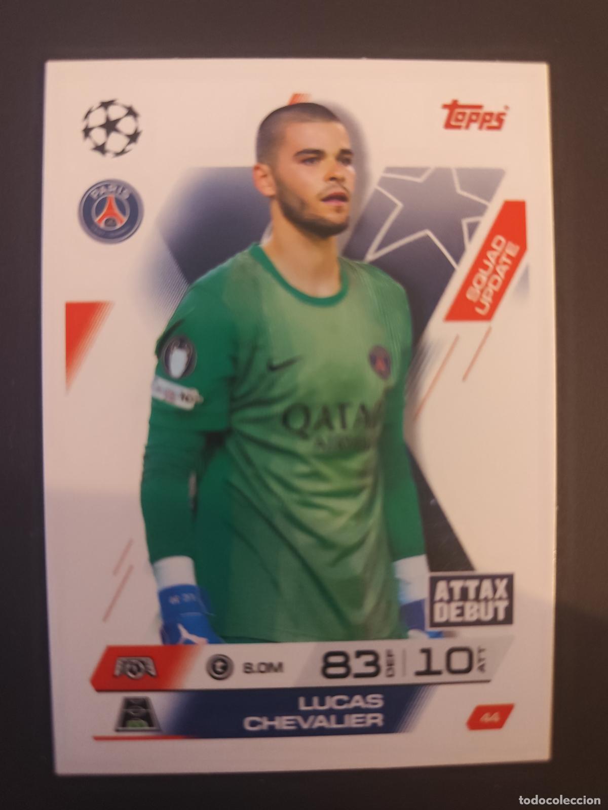 Fu&szlig;ball-Sticker: 44 LUCAS CHEVALIER PARIS SAINT-GERMAIN PSG SQUAD UPDATE MATCH ATTAX EXTRA 2025 2026 25 26 TOPPS