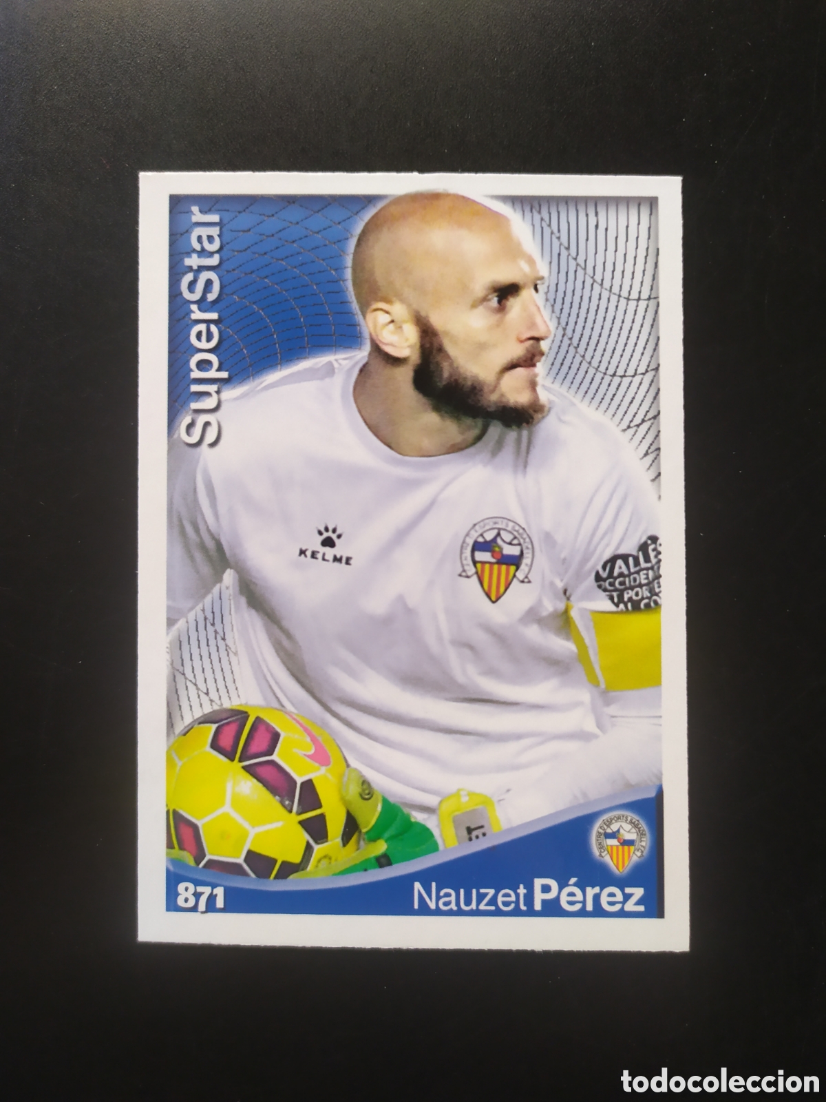 Cromos de F&uacute;tbol: Mundicromo fichas Liga 2014 2015 14 15 Nauzet P&eacute;rez superstar n&deg; 871 Sabadell