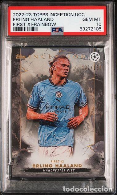Cartes &agrave; collectionner de Football: HAALAND 2022 2023 22 23 MANCHESTER CITY TOPPS INCEPTION UCC 132/150 FIRST XI-RAINBOW PSA 10 TOP POP