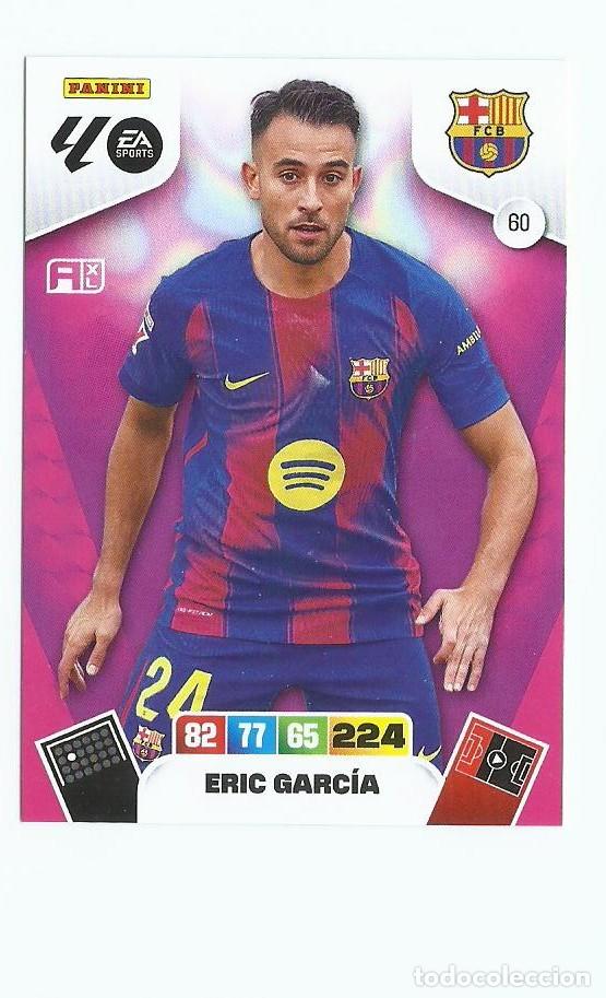 Cromos de F&uacute;tbol: ADRENALYN 2025/2026 60 ERIC BARCELONA , NUEVO PERFECTO