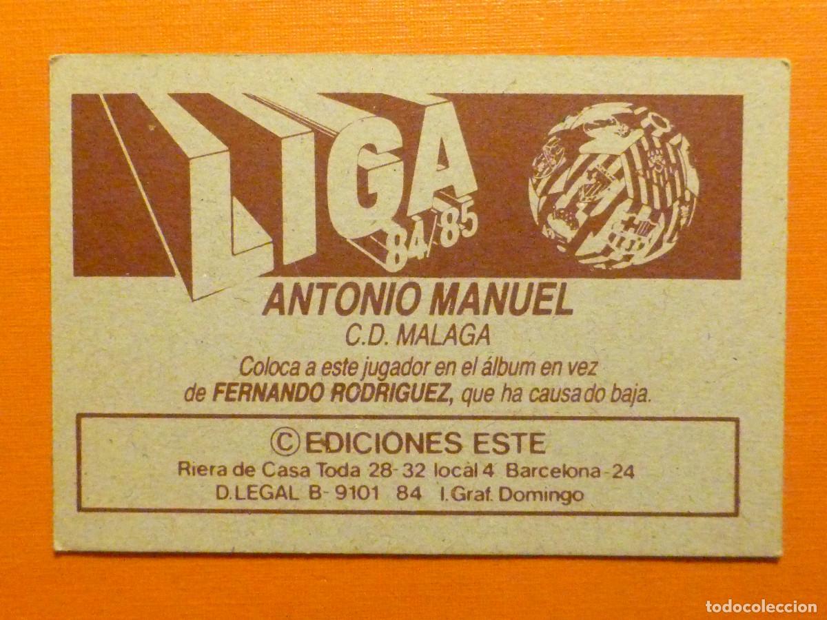 Cromos de f&uacute;tbol: Cromo Futbol - Liga 84-85 - Coloca C.D. M&aacute;laga, Antonio Manuel, Ediciones Este 1984/1985, No Pegado