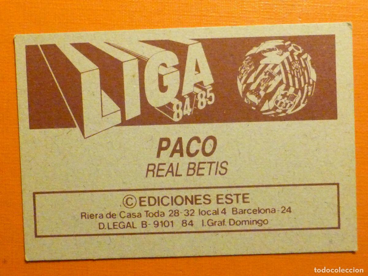 Fu&szlig;ball-Sticker: Cromo Futbol Liga 84-85 - Paco - Real Betis - Ediciones Este 1984/1985 - Nunca Pegado