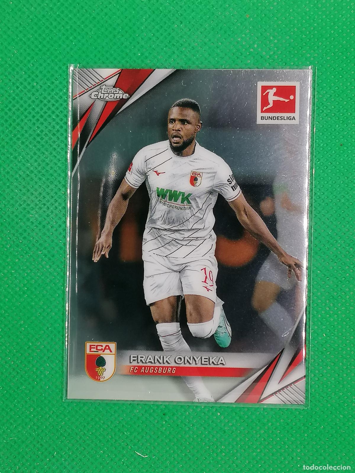 Football Stickers: 3 FRANK ONYEKA AUGSBURG ⚽ TOPPS CHROME BUNDESLIGA 24 25 2024 2025 ⚽