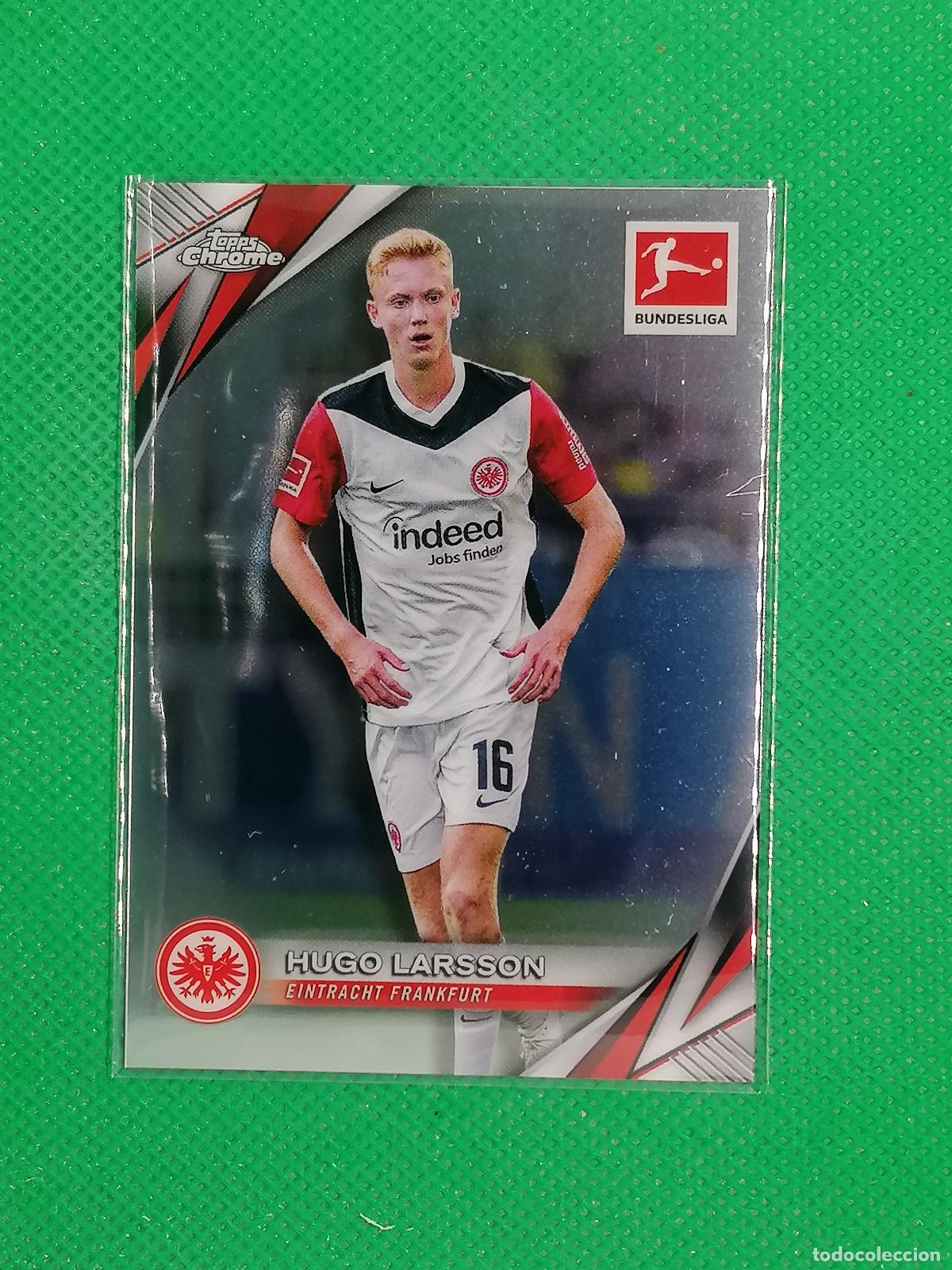 Cromos de F&uacute;tbol: 31 HUGO LARSSON EINTRACHT FRANKFURT ⚽ TOPPS CHROME BUNDESLIGA 24 25 2024 2025 ⚽