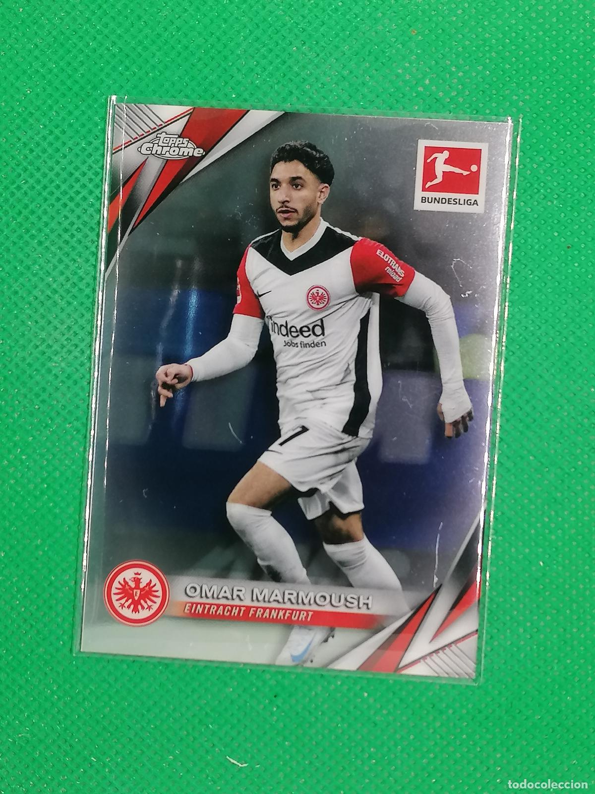 Cromos de F&uacute;tbol: 33 OMAR MARMOUSH EINTRACHT FRANKFURT ⚽ TOPPS CHROME BUNDESLIGA 24 25 2024 2025 ⚽