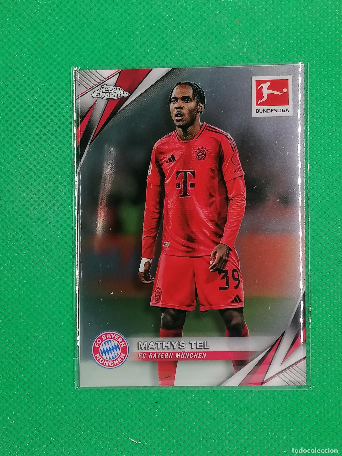 Cromos de Futebol: 83 MATHYS TEL BAYERN MUNICH ⚽ TOPPS CHROME BUNDESLIGA 24 25 2024 2025 ⚽
