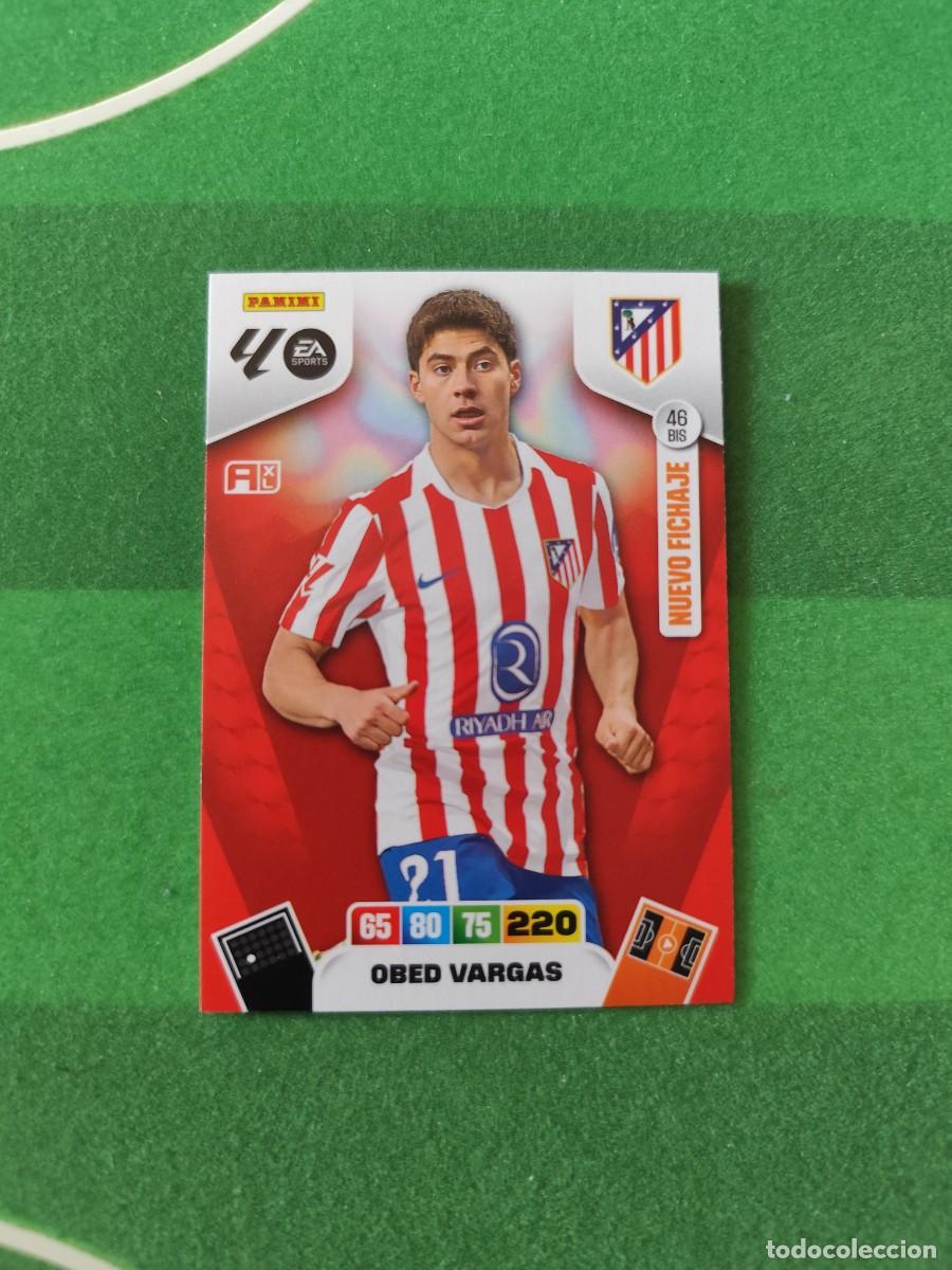 Cromos de F&uacute;tbol: Obed Vargas 46 Bis Nuevo fichaje Atl&eacute;tico de Madrid Adrenalyn 2025/26 - 25/26