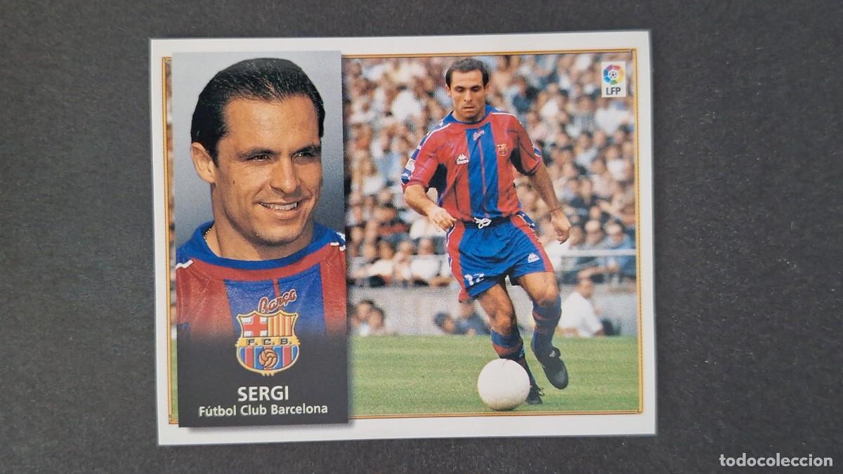 Figurine di Calcio: SERGI F. C. BARCELONA LIGA ESTE 1998 1999 98 99 NUNCA PEGADO SIN PEGAR