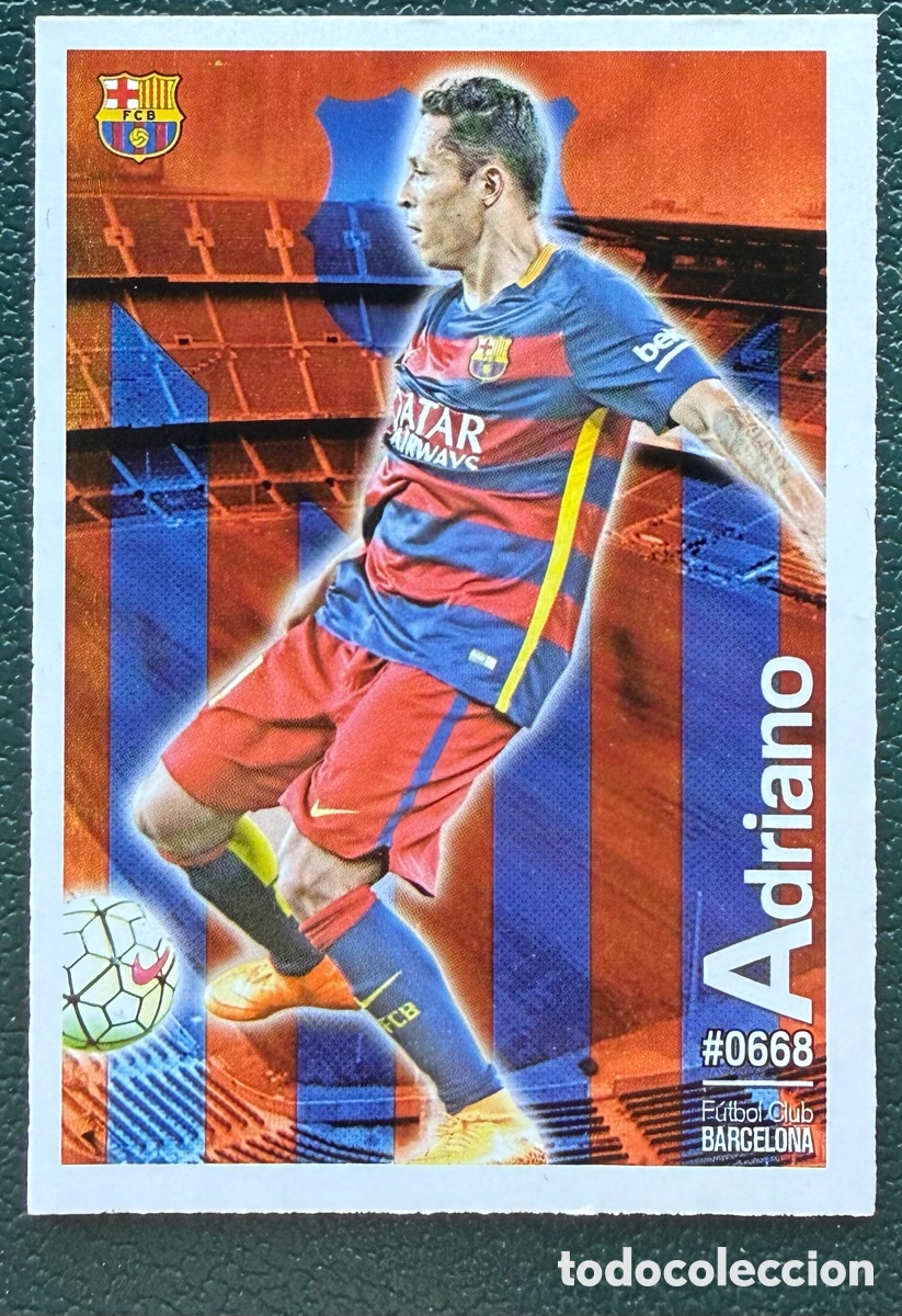 Football Stickers: 668 ADRIANO FC BARCELONA FICHAS ALBUM MUNDICROMO 2015 2016 15 16