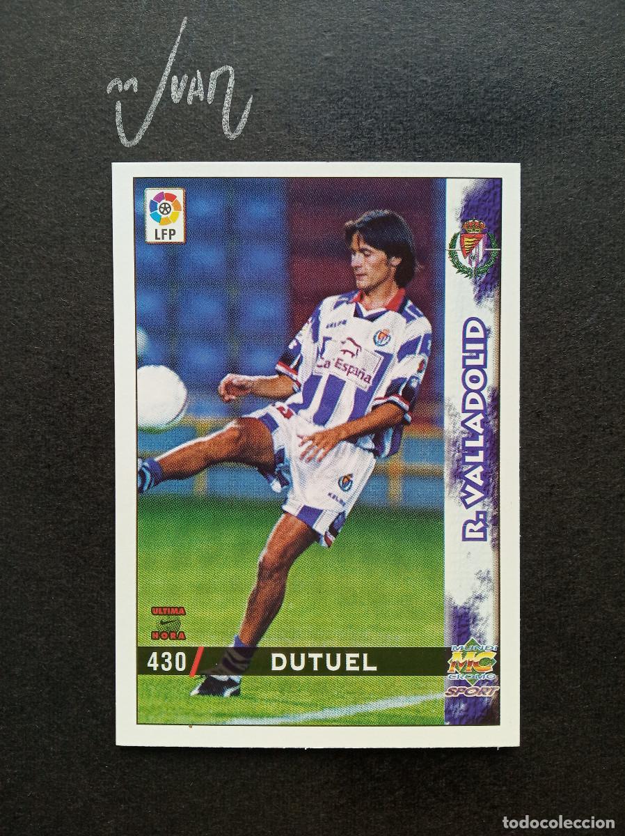 Figurine di Calcio: N&ordm; 430 FICHAJE ULTIMA HORA I DUTUEL REAL VALLADOLID ⚽ MUNDICROMO &reg; 1998 1999 FICHAS LIGA 98 99