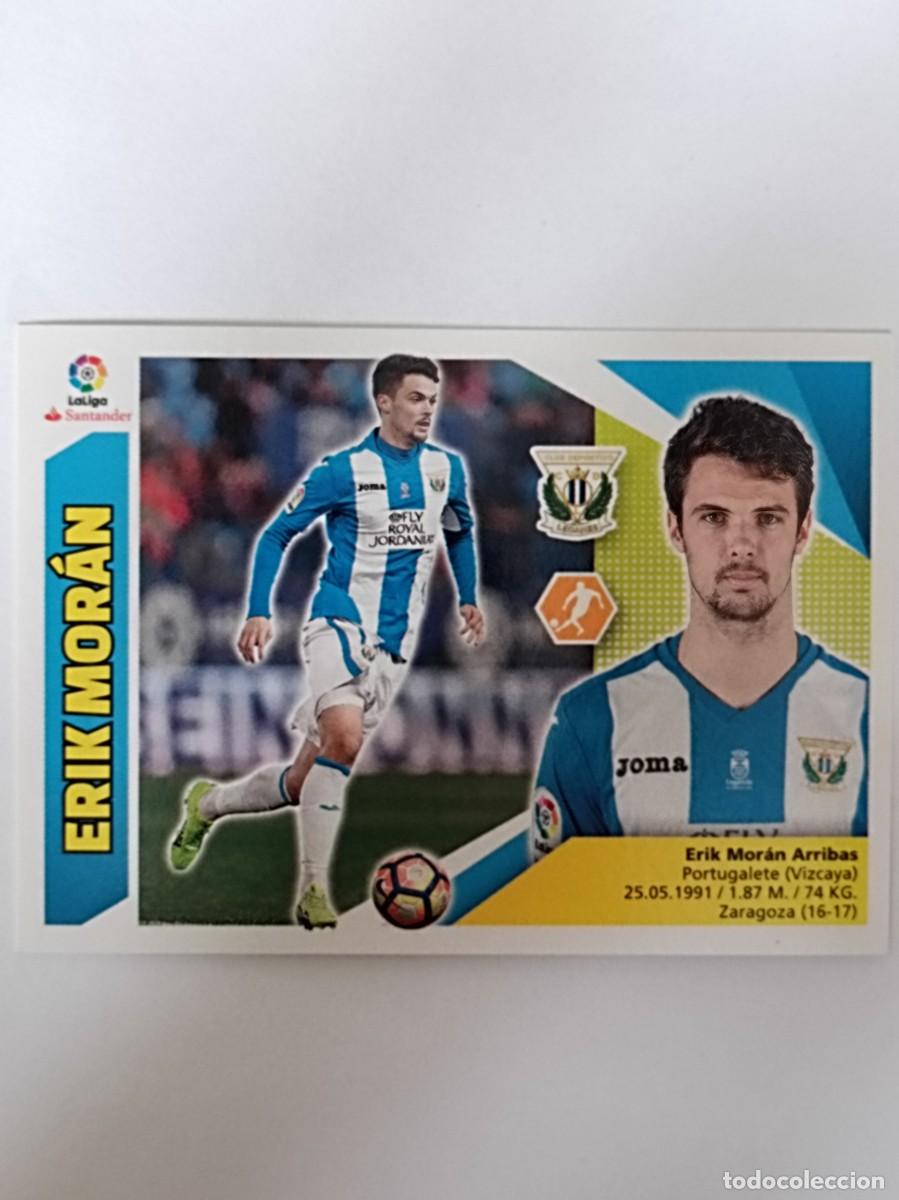 Cromos de F&uacute;tbol: ERIK MORAN (10A) C.D. LEGANES LIGA 17/18 ESTE