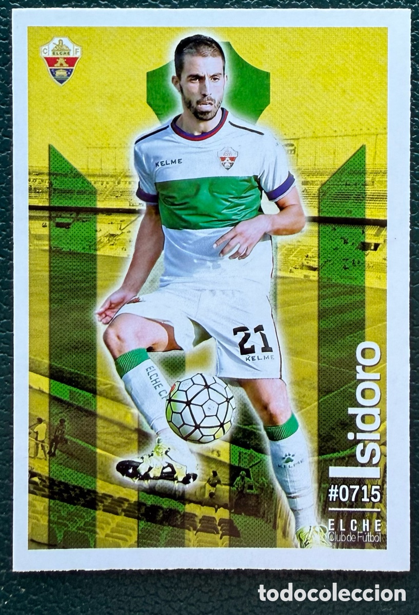 Fu&szlig;ball-Sticker: 715 ISIDORO ELCHE CF FICHAS ALBUM MUNDICROMO 2015 2016 15 16