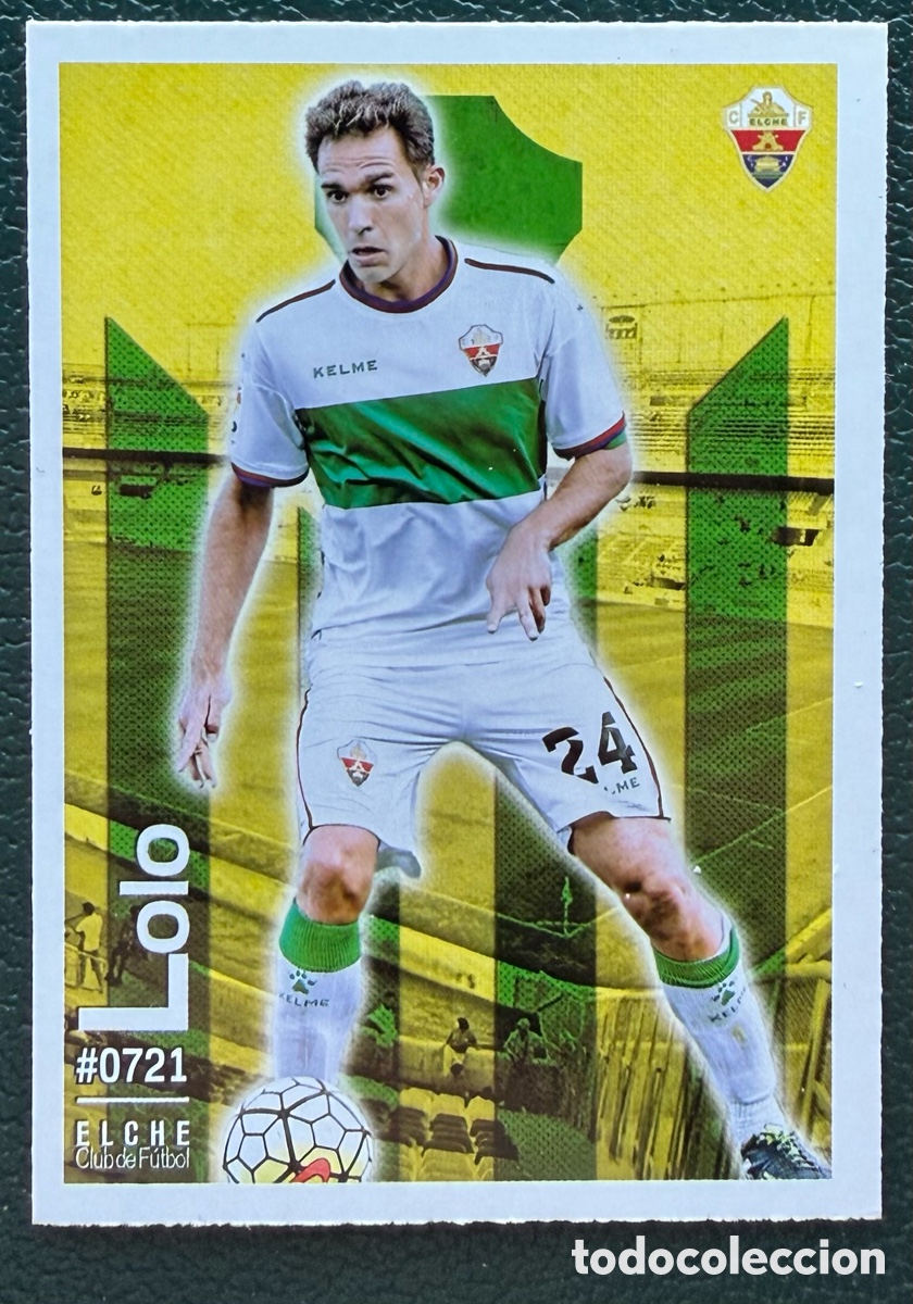 Cromos de F&uacute;tbol: 721 LOLO ELCHE CF FICHAS ALBUM MUNDICROMO 2015 2016 15 16