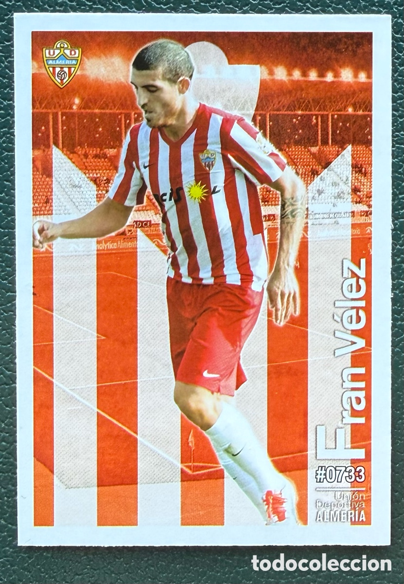 Football Stickers: 733 FRAN VELEZ UD ALMERIA FICHAS ALBUM MUNDICROMO 2015 2016 15 16