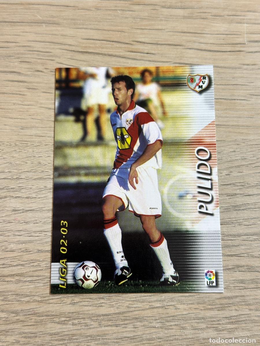 Cromos de F&uacute;tbol: PULIDO n&ordm; 241 RAYO VALLECANO MEGAFICHAS 2002 2003 MEGACRACKS PANINI 02 03