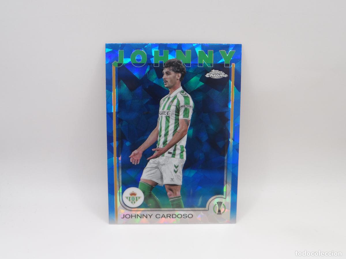 Cromos de F&uacute;tbol: 84 JOHNNY CARDOSO SAPPHIRE BETIS TOPPS FLAGSHIP CHAMPIONS COMPETITIONS 2024 2025 24 25