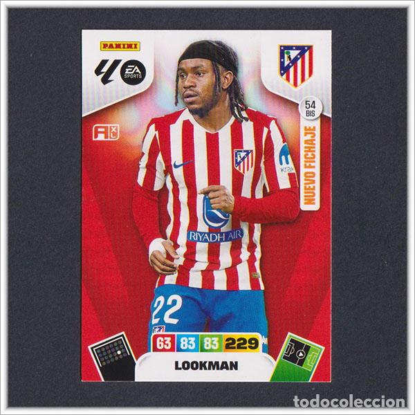 Cromos de f&uacute;tbol: ADRENALYN XL 2025 2026 25 26 PANINI LOOKMAN 54 BIS NUEVO FICHAJE ATL&Eacute;TICO MADRID ACTUALIZACI&Oacute;N ALBUM
