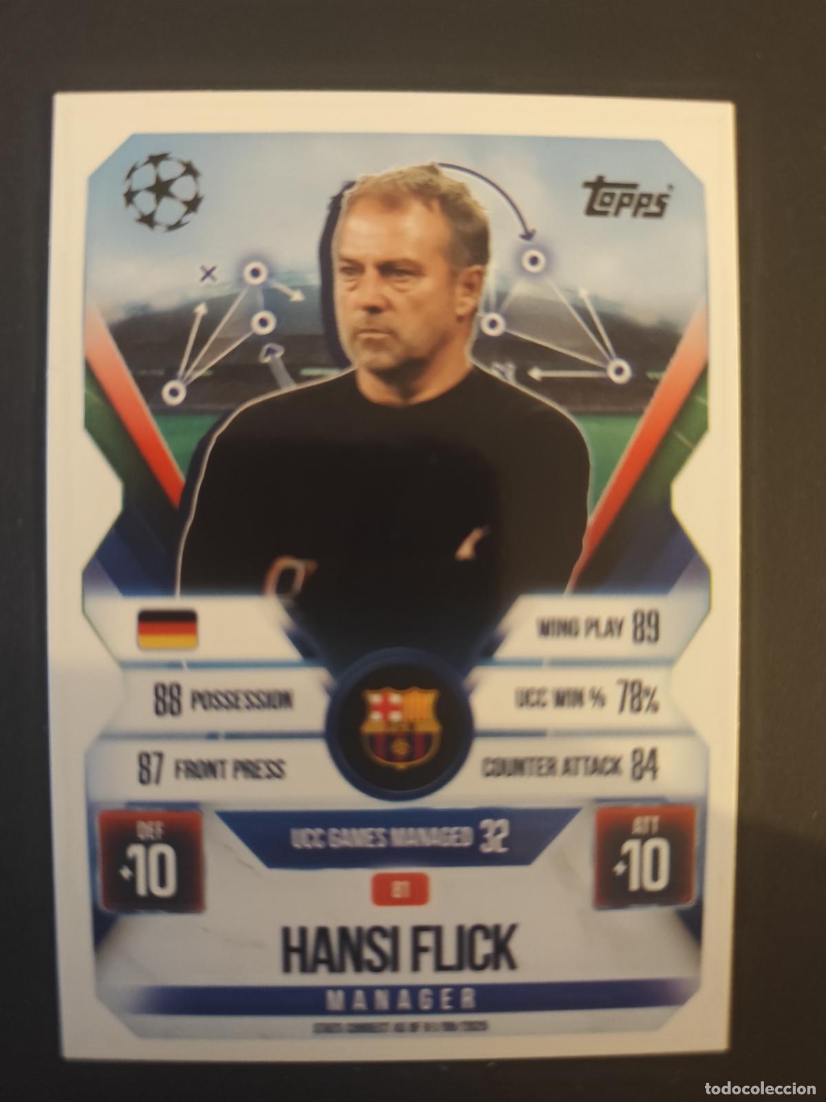 Cartes &agrave; collectionner de Football: 81 HANSI FLICK BARCELONA BAR&Ccedil;A MANAGER MATCH ATTAX EXTRA 2025 2026 25 26 TOPPS