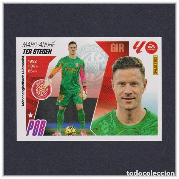 Cromos de Futebol: LIGA ESTE 2025 2026 25 26 PANINI TER STEGEN 19 MERCADO INVIERNO FICHAJE GIRONA COLECCI&Oacute;N ALBUM