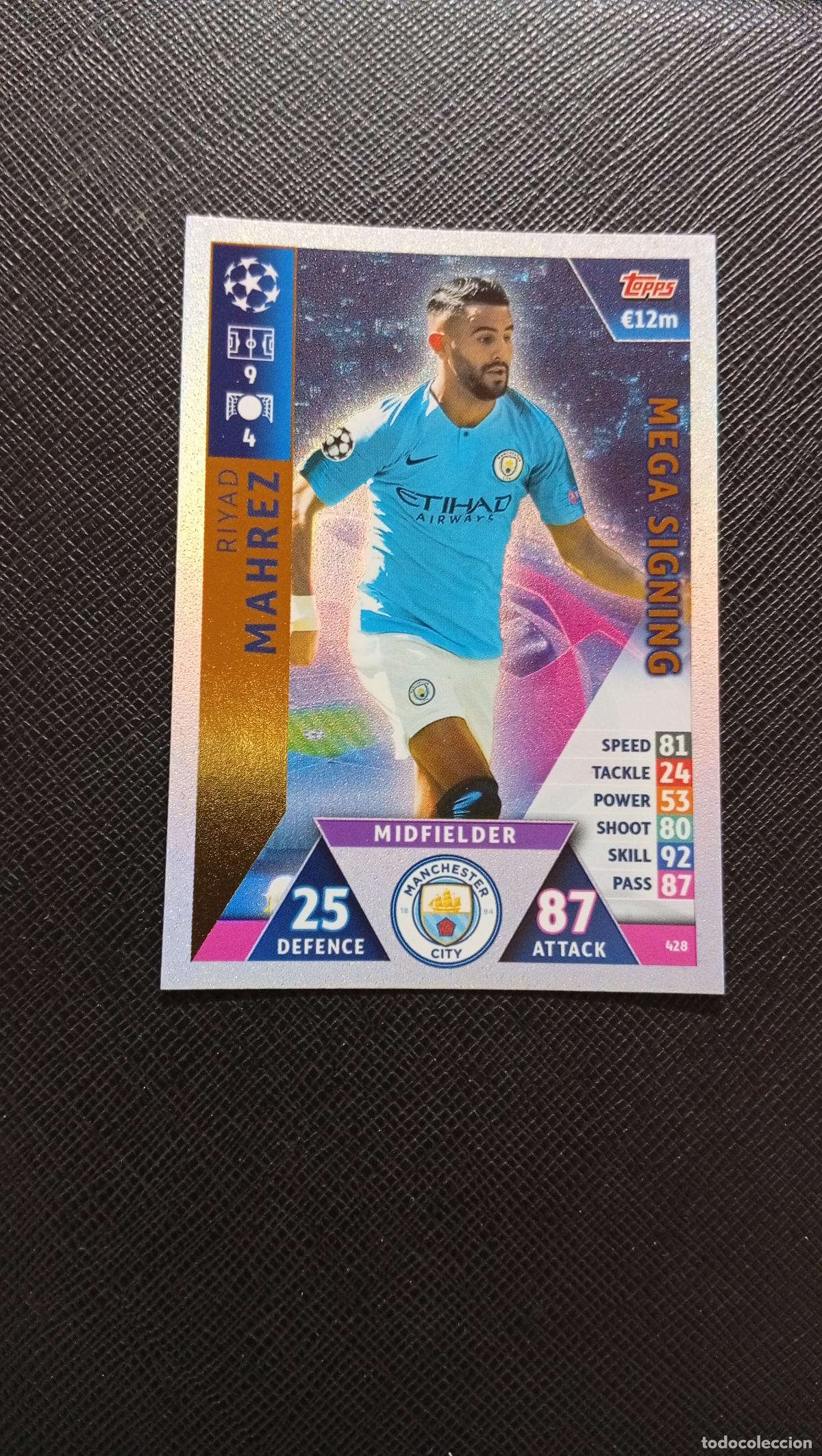 Cromos de F&uacute;tbol: 428 MAHREZ MANCHESTER CITY TOPPS MATCH ATTAX 2018 2109 FUTBOL CROMO 18 19 - A138 PG55